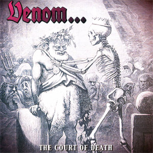 Álbum The Court Of Death de Venom
