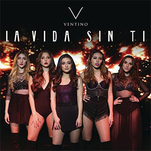 Álbum La Vida Sin Ti  de Ventino