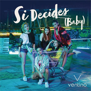 Álbum Si Decides (Baby) de Ventino
