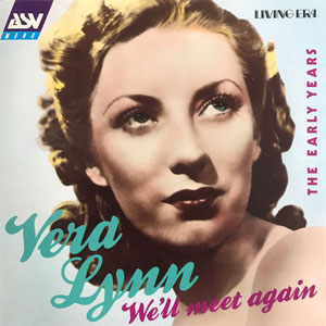 Álbum We'll Meet Again - The Early Years de Vera Lynn