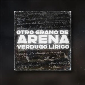 Álbum Otro Grano de Arena de Verdugo Lírico