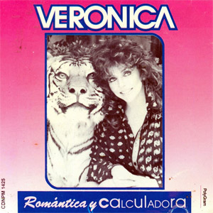 Álbum Románticas Y Calculadoras de Verónica Castro