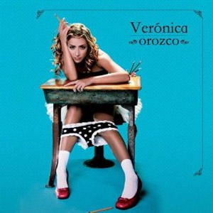 Álbum Verónica Orozco de Verónica Orozco