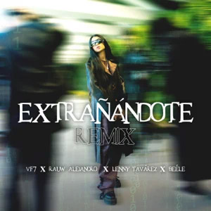 Álbum Extrañándote (Remix) de VF7