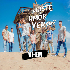 Álbum Fuiste Un Amor De Verano de Vi-Em