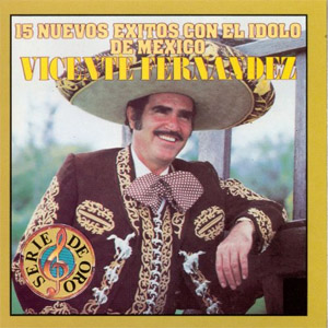 Álbum 15 Nuevos Éxitos de Vicente Fernández