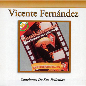 Álbum Canciones de Sus Película de Vicente Fernández