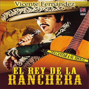 Álbum El Rey de La Ranchera de Vicente Fernández