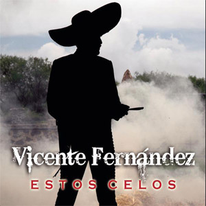 Álbum Estos Celos de Vicente Fernández