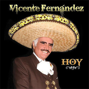 Álbum Hoy de Vicente Fernández