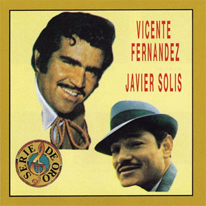 Álbum Javier Solís de Vicente Fernández