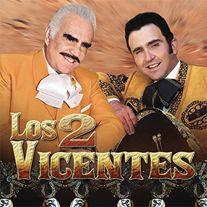 Álbum Los 2 Vicentes de Vicente Fernández