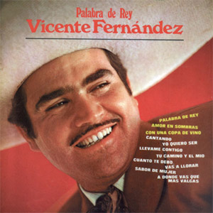Álbum Palabra de Rey de Vicente Fernández