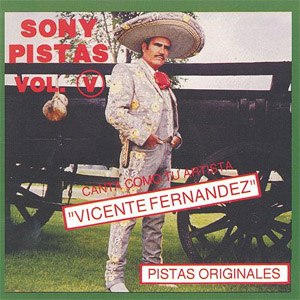 Álbum Sony Pistas 5 de Vicente Fernández