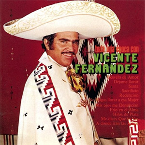 Álbum Toda Una Época de Vicente Fernández