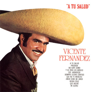 Álbum Tu Salud de Vicente Fernández