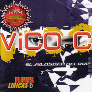 Álbum El Filósofo Del Rap: Flows Y Liricas de Vico C