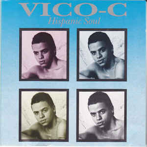 Álbum Hispanic Soul de Vico C