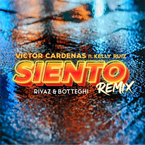 Álbum Siento (Rivaz & Botteghi Remix)  de Víctor Cárdenas