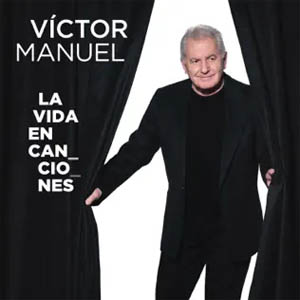 Álbum La Vida en Canciones de Víctor Manuel