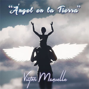 Álbum Ángel En La Tierra  de Víctor Manuelle