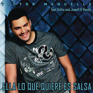 Álbum Ella Lo Que Quiere Es Salsa de Víctor Manuelle