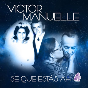 Álbum Se Que Estas Ahí de Víctor Manuelle