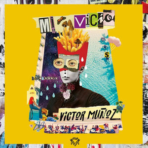 Álbum Mi Vicio de Víctor Muñoz