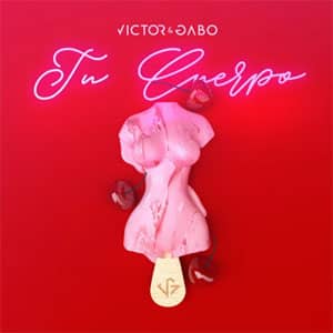 Álbum Tu Cuerpo de Víctor y Gabo