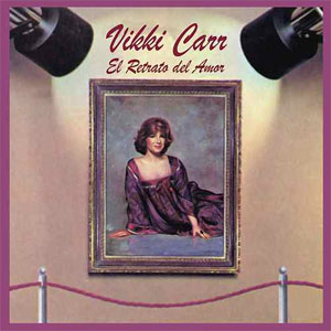 Álbum El Retrato Del Amor de Vikki Carr