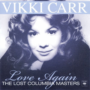 Álbum Love Again - The Lost Columbia Masters de Vikki Carr