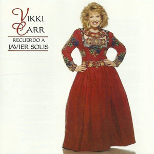 Álbum Recuerdo A Javier Solís de Vikki Carr