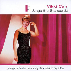 Álbum Sings The Standards de Vikki Carr
