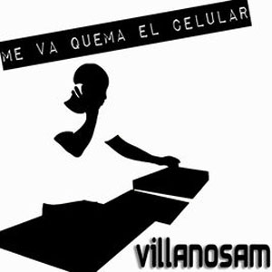 Álbum Me Va Quema El Celular de Villano Sam