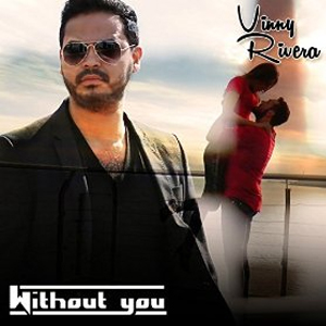 Álbum Without You de Vinny Rivera