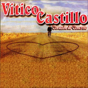 Álbum Corazón De Concreto de Vitico Castillo