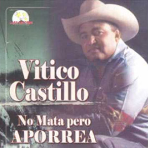 Álbum No Mata Pero Aporrea de Vitico Castillo