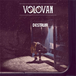 Álbum Destruir de Volován