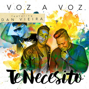 Álbum Te Necesito de Voz a Voz