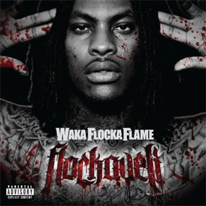 Álbum Flockaveli de Waka Flocka Flame