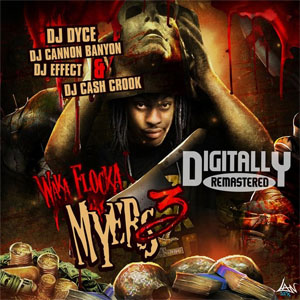 Álbum Waka Flocka Myers 3 de Waka Flocka Flame