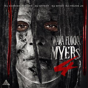Álbum Myers 4 de Waka Flocka Flame