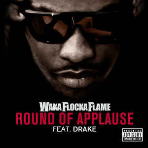 Álbum Round Of Applause de Waka Flocka Flame