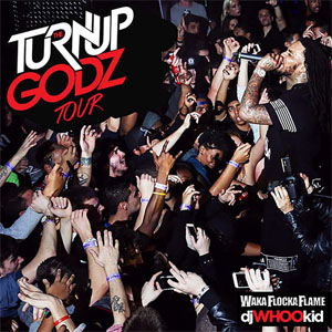 Álbum The Turn Up Godz Tour de Waka Flocka Flame
