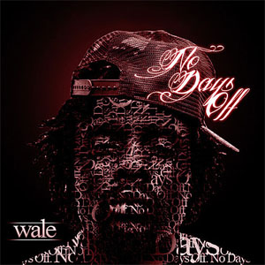 Álbum No Days Off de Wale