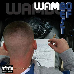 Álbum Best Of Wambo de Wambo El Mafiaboy