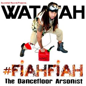 Álbum #FiahFiah - The Dancefloor Arsonist de Watatah