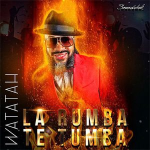 Álbum La Rumba Te Tumba de Watatah
