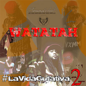 Álbum #LaVidaGutativa 2 de Watatah
