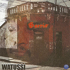 Álbum Barrio de Watussi
